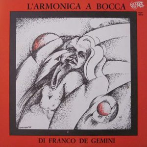 FRANCO DE GEMINI L'ARMONICA A BOCCA