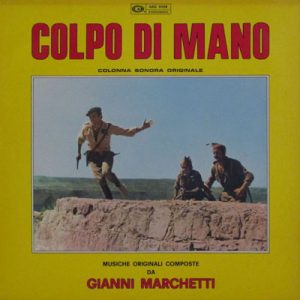 GIANNI MARCHETTI COLPO DI MANO