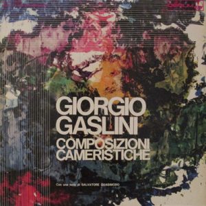 GIORGIO GASLINI COMPOSIZIONI CAMERISTICHE