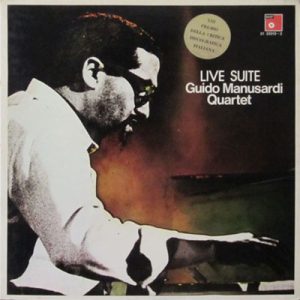 GUIDO MANUSARDI Quartet LIVE SUITE