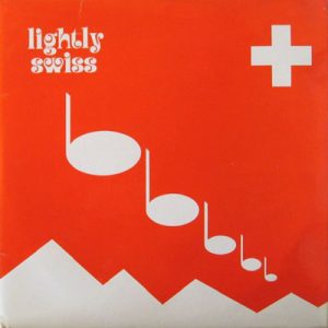 ITALIAN-SWISS RADIO LIGHT ORCHESTRA LIGHTLY SWISS