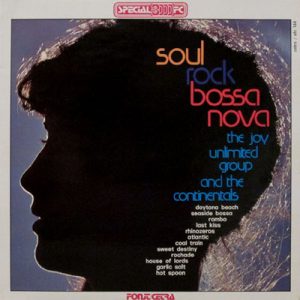 JOY UNLIMITED Group SOUL ROCK BOSSA NOVA