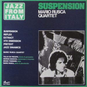 MARIO RUSCA Quartet SUSPENSION