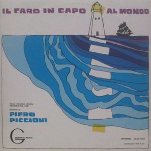 PIERO PICCIONI IL FARO IN CAPO AL MONDO