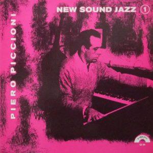 PIERO PICCIONI NEW SOUND JAZZ 1