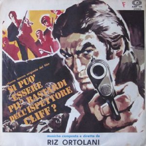 RIZ ORTOLANI SI PUO' ESSERE PIU' BASTARDI DELL'ISPETTORE CLIFF?