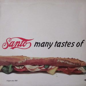 SANTO MANY TASTES OF